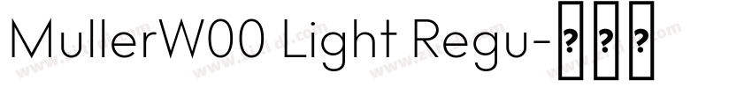 MullerW00 Light Regu字体转换